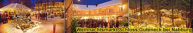 Weihnachtsmarkt-Reisen Schloss Guteneck 2024 2025, Historischer Weihnachtsmarkt in der Oberpfalz in Bayern